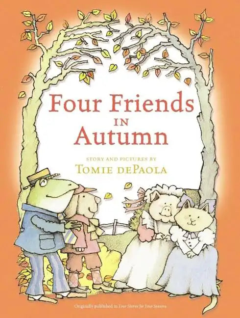 Four Friends in Autumn - Hardcover