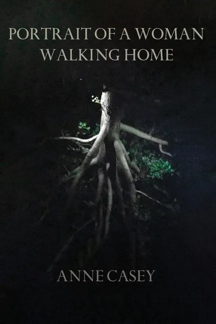 Portrait of a Woman Walking Home - Paperback