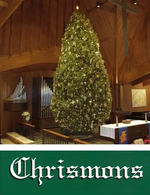 Chrismons: Explanations on the Meaning of Chrismons - Paperback