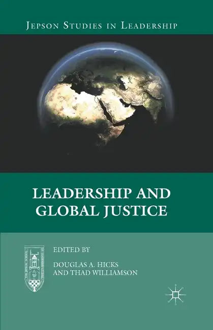 Leadership and Global Justice - Paperback