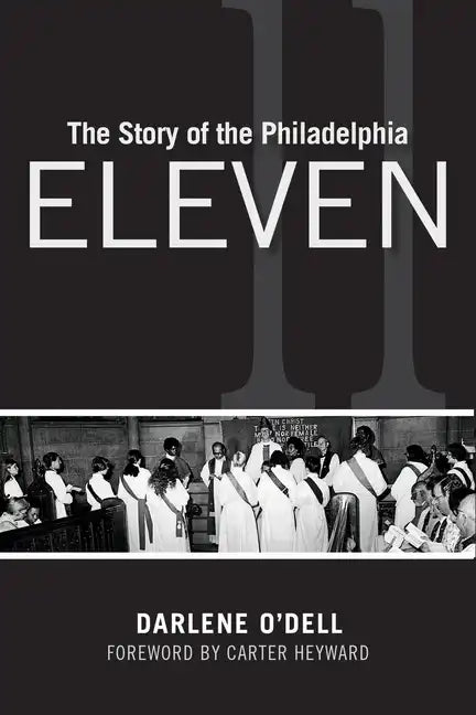 The Story of the Philadelphia Eleven - Paperback
