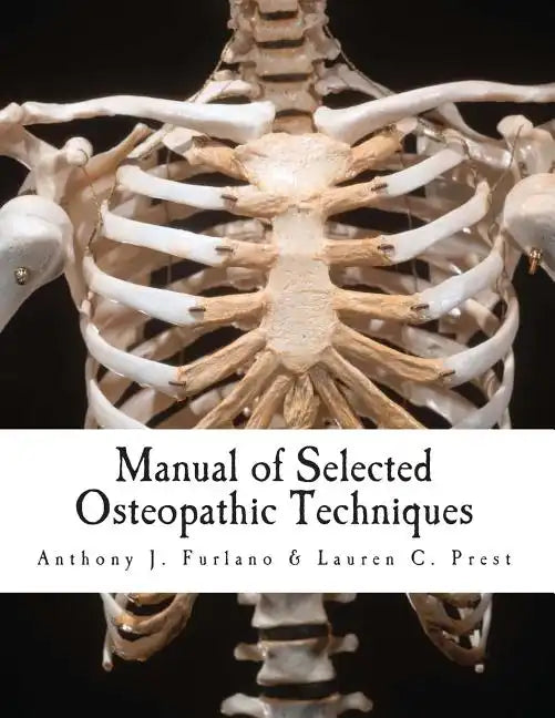 Manual of Selected Osteopathic Techniques - Paperback