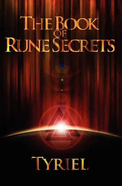 The Book of Rune Secrets: First International Edition - Paperback