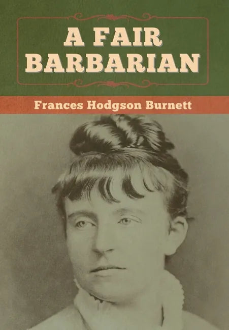 A Fair Barbarian - Hardcover