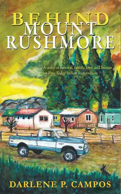 Behind Mount Rushmore - Paperback