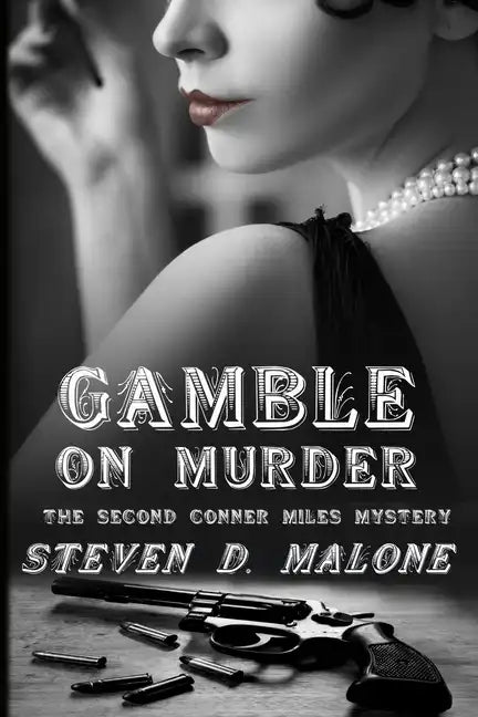 Gamble on Murder: The Second Conner Miles Mystery - Paperback