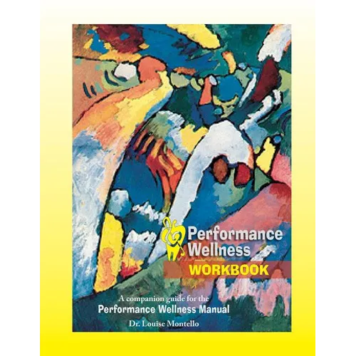 Performance Wellness Workbook: A Companion Guide for the Performance Wellness Manual - Paperback