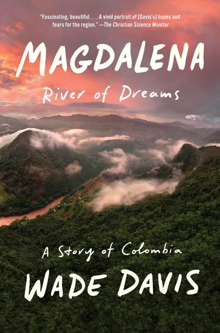 Magdalena: River of Dreams: A Story of Colombia - Paperback