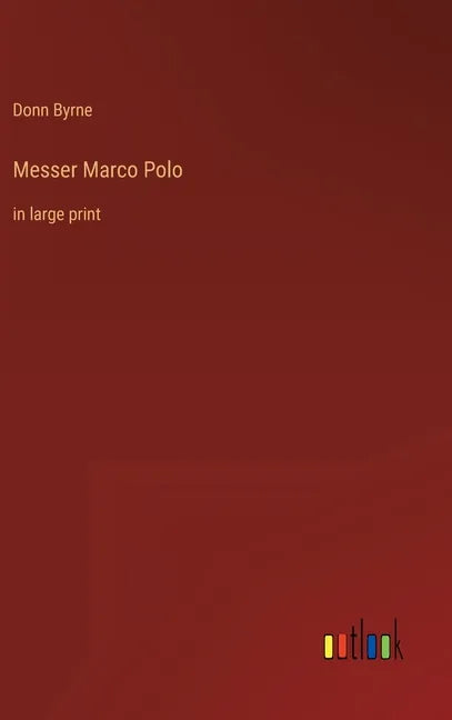 Messer Marco Polo: in large print - Hardcover