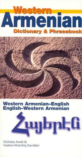 Western Armenian-English/ English-Western Armenian Dictionary & Phrasebook - Paperback