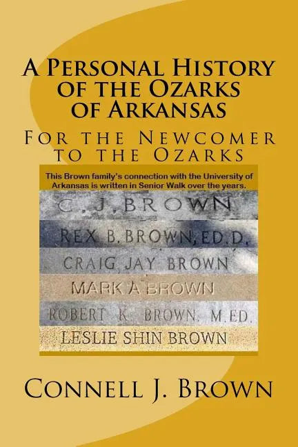 A Personal History of the Ozarks of Arkansas - Paperback