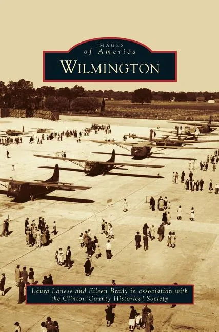 Wilmington - Hardcover