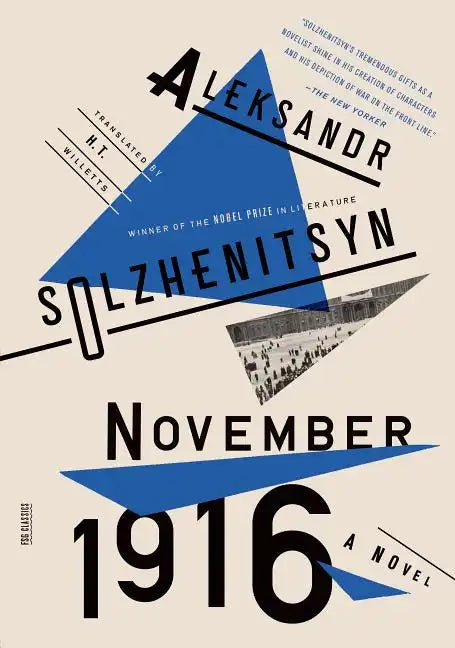 November 1916: A Novel: The Red Wheel II - Paperback
