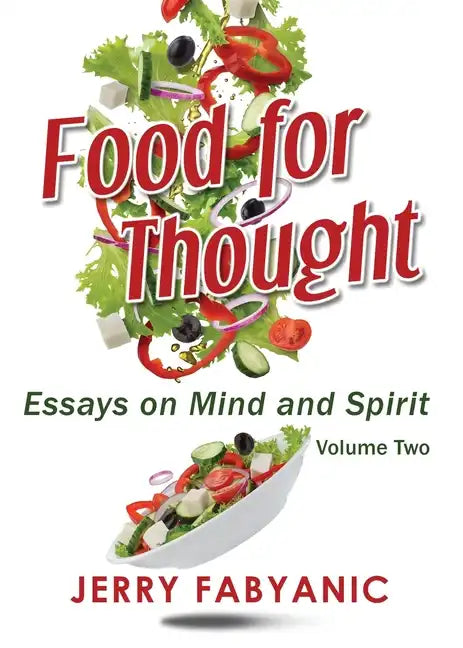 Food for Thought: Essays on Mind and Spirit - Paperback
