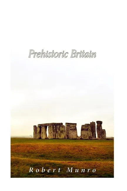 Prehistoric Britain - Paperback