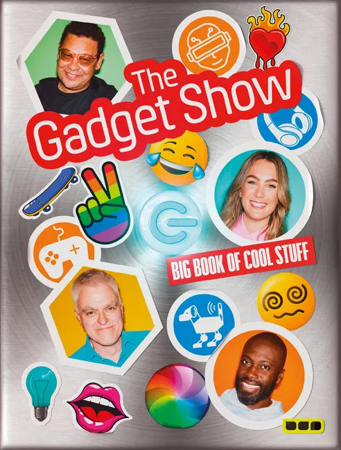 The Gadget Show: Big Book of Cool Stuff - Hardcover