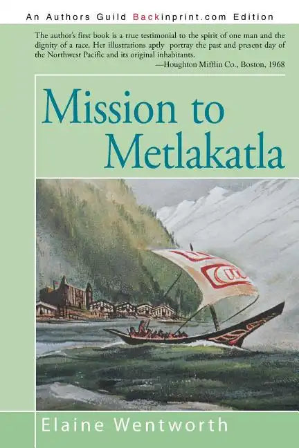 Mission to Metlakatla - Paperback