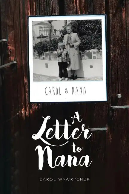 A Letter to Nana - Paperback