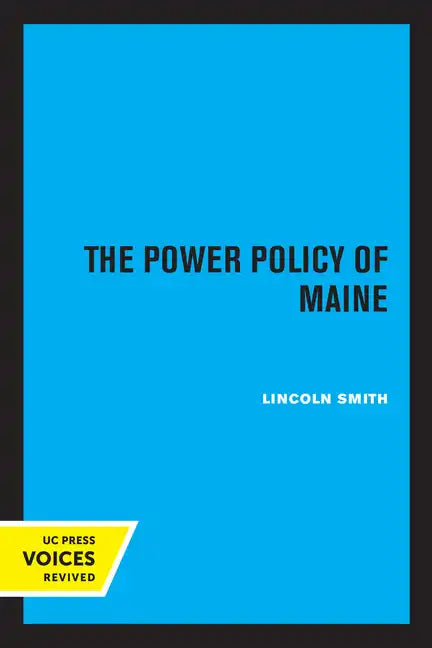 The Power Policy of Maine - Paperback