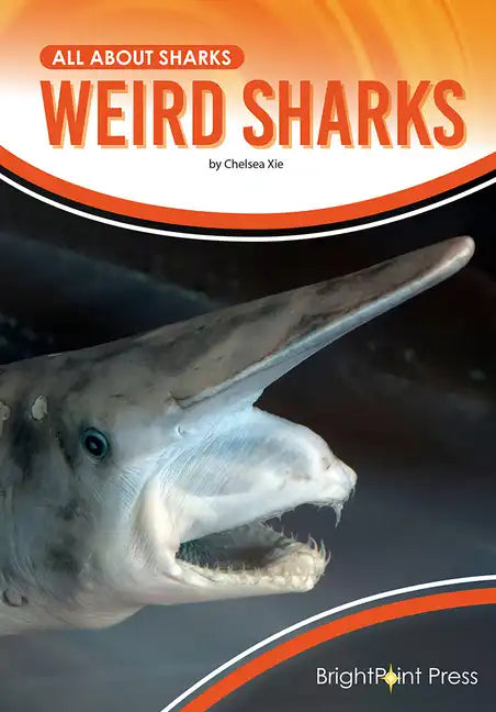 Weird Sharks - Hardcover