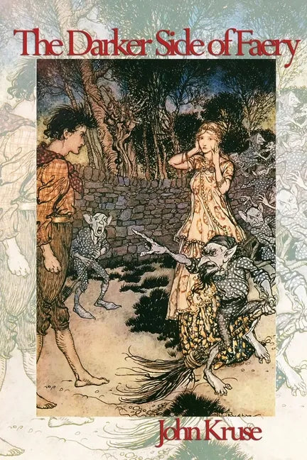 The Darker Side of Faery - Paperback