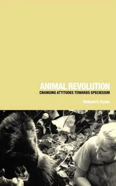 Animal Revolution: Changing Attitudes Towards Speciesism - Paperback