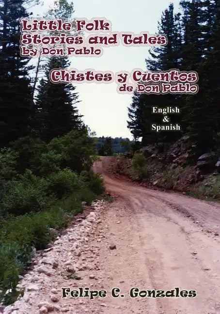 Little Folk Stories and Tales by Don Pablo (English/Spanish) - Paperback