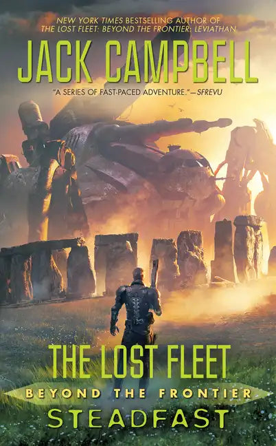 The Lost Fleet: Beyond the Frontier: Steadfast - Paperback