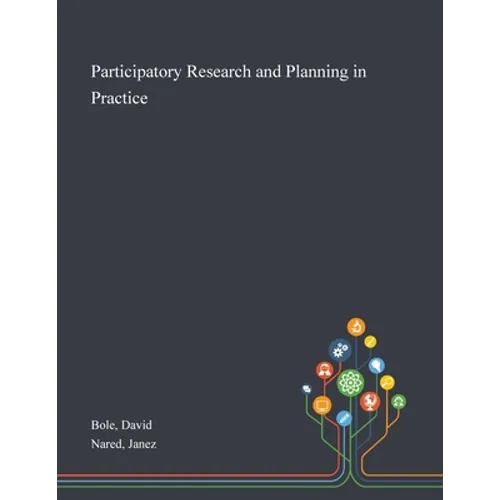 Participatory Research and Planning in Practice - Paperback