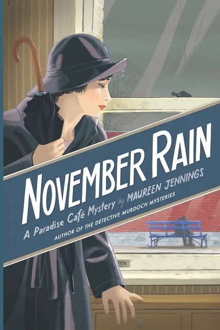 November Rain: A Paradise Cafe Mystery - Paperback