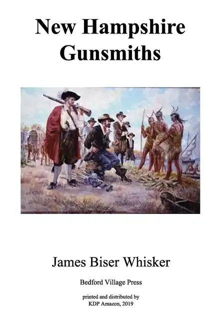 New Hampshire Gunsmiths - Paperback