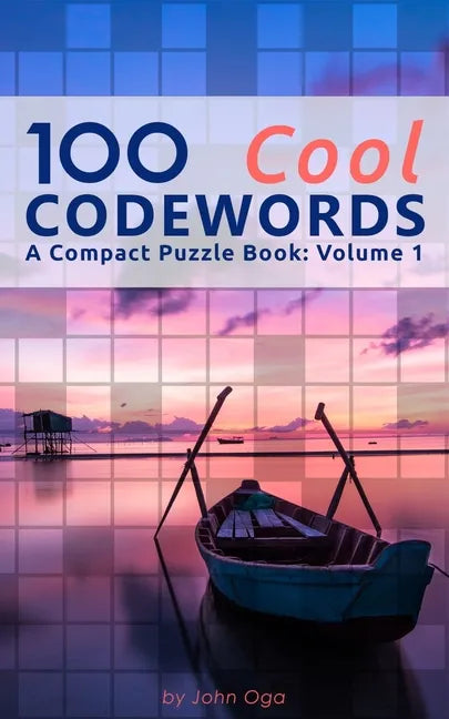 100 Cool Codewords: A Compact Puzzle Book: Volume 1 - Paperback