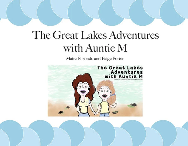 The Great Lakes Adventures with Auntie M - Paperback