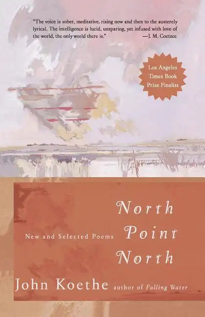 North Point North: New and Selected Poems - Paperback