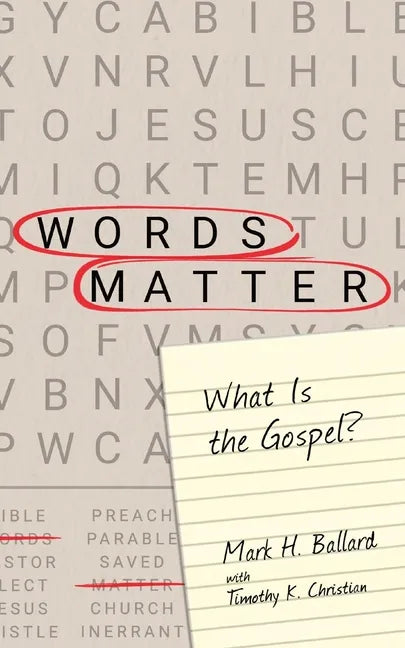 Words Matter: What Is the Gospel? - Paperback