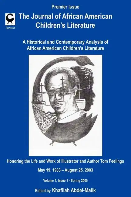 The Journal of African American Children's Literature: A Historical and Contemporary Analysis of African American Children's Literature - Paperback