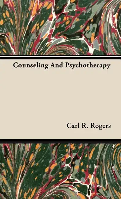 Counseling And Psychotherapy - Hardcover