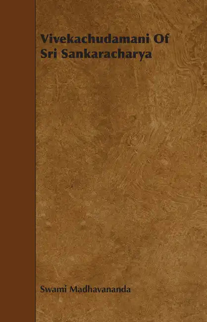 Vivekachudamani Of Sri Sankaracharya - Paperback