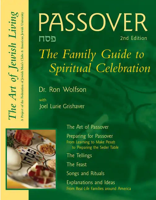 Passover (2nd Edition): The Family Guide to Spiritual Celebration - Hardcover