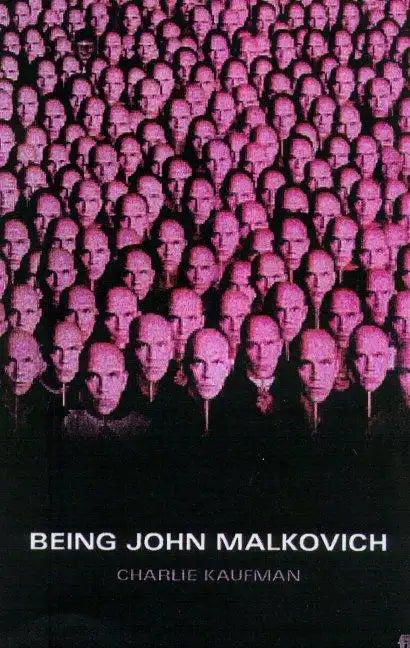 Being John Malkovich - Paperback