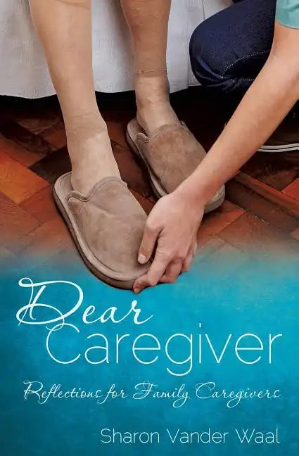 Dear Caregiver - Paperback