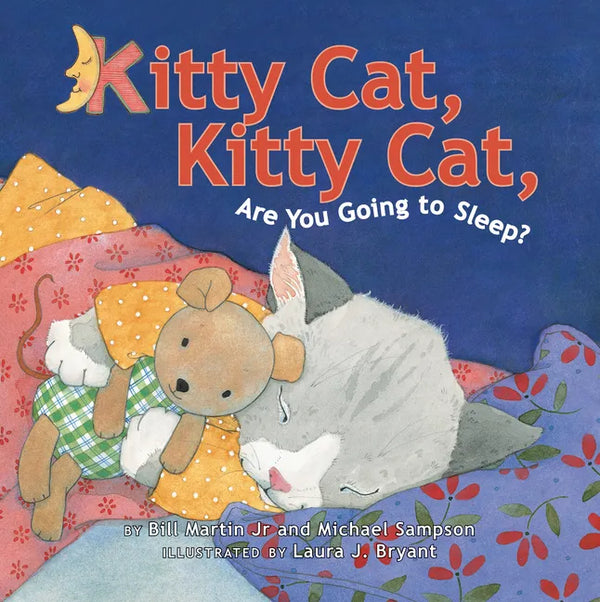 Kitty Cat, Kitty Cat, Are You Going to Sleep? - Paperback