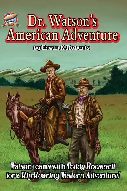 Dr. Watson's American Adventure - Paperback