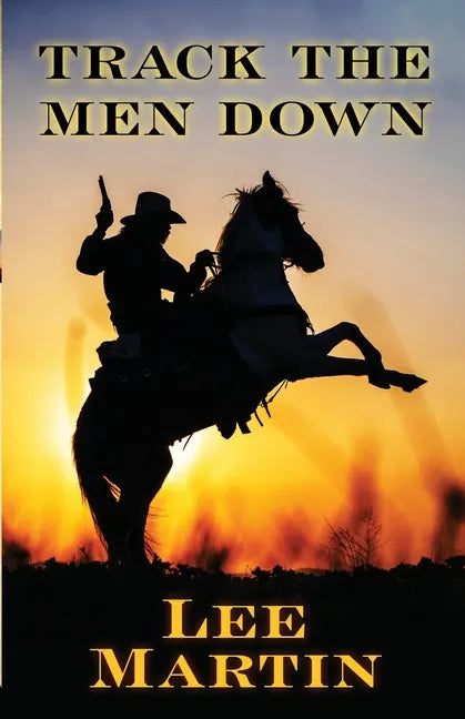 Track the Men Down - Paperback