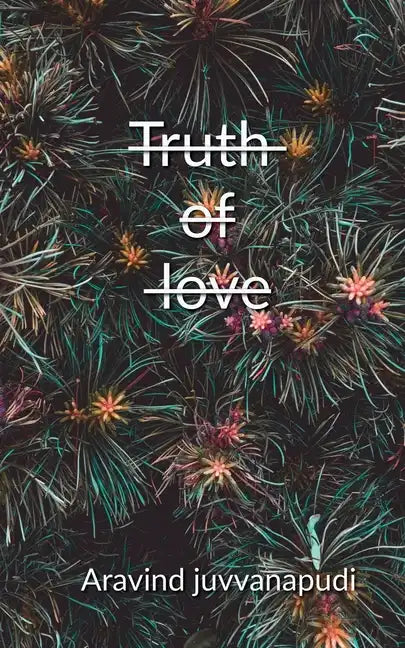 Truth of love - Paperback