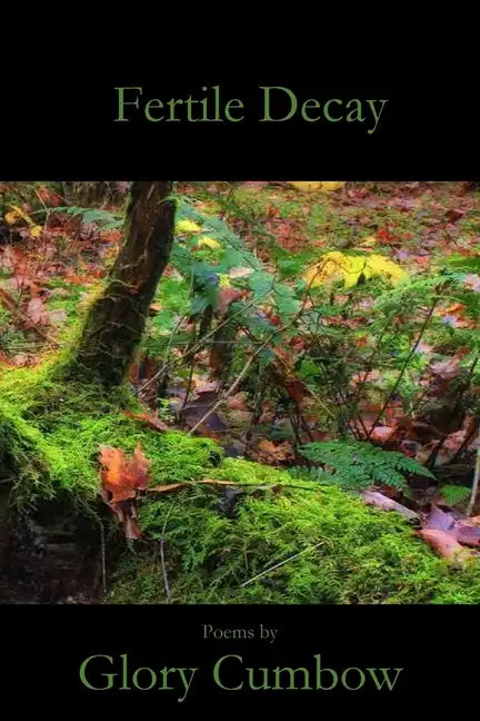 Fertile Decay - Paperback