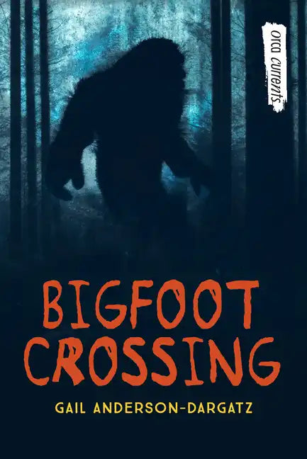 Bigfoot Crossing - Paperback