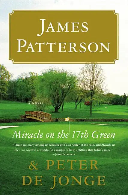 Miracle on the 17th Green - Hardcover