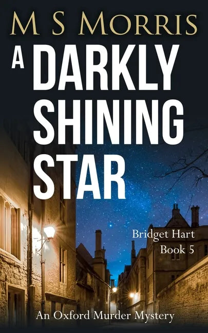 A Darkly Shining Star: An Oxford Murder Mystery - Paperback