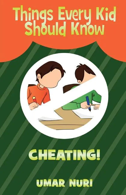 Things Every Kid Should Know CHEATING - Paperback